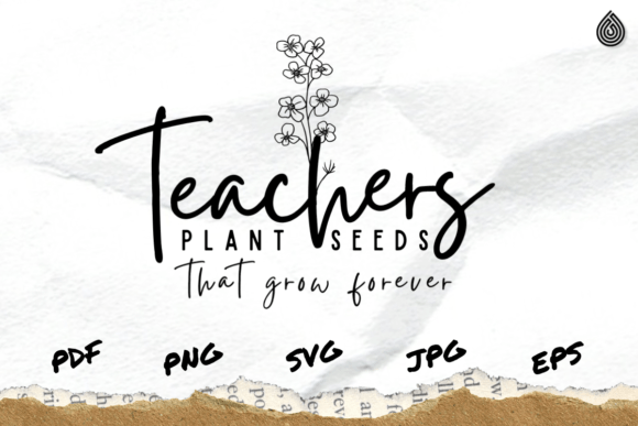 Review: Teacher Plant Seeds That Grow Forever Design