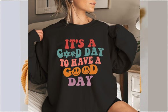 Reviewing It’s a Good Day to Have a Good Day for Embroidery