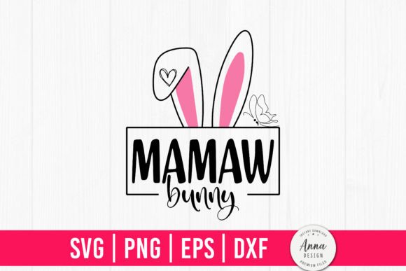 Reviewing Mamaw Bunny Happy Easter Sublimation